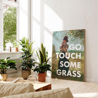 Go Touch Some Grass Typography Art Print,  Gift Ideas for Nature Lovers