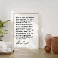 Ralph Waldo Emerson Quote,  Finish each day and be done with it. You have done what you could. Typography Art Print (1854)