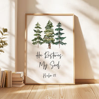 He Restores My Soul,  Psalm 23,  Watercolor Trees,  Typography Art Print