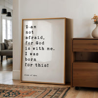 Joan Of Arc Quote Print, I Am Not Afraid For God, Christian Wall Art, Inspirational