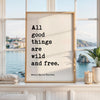 Henry David Thoreau Quote Print, Inspirational All Good Things Wall Art, Nature Lover Decor