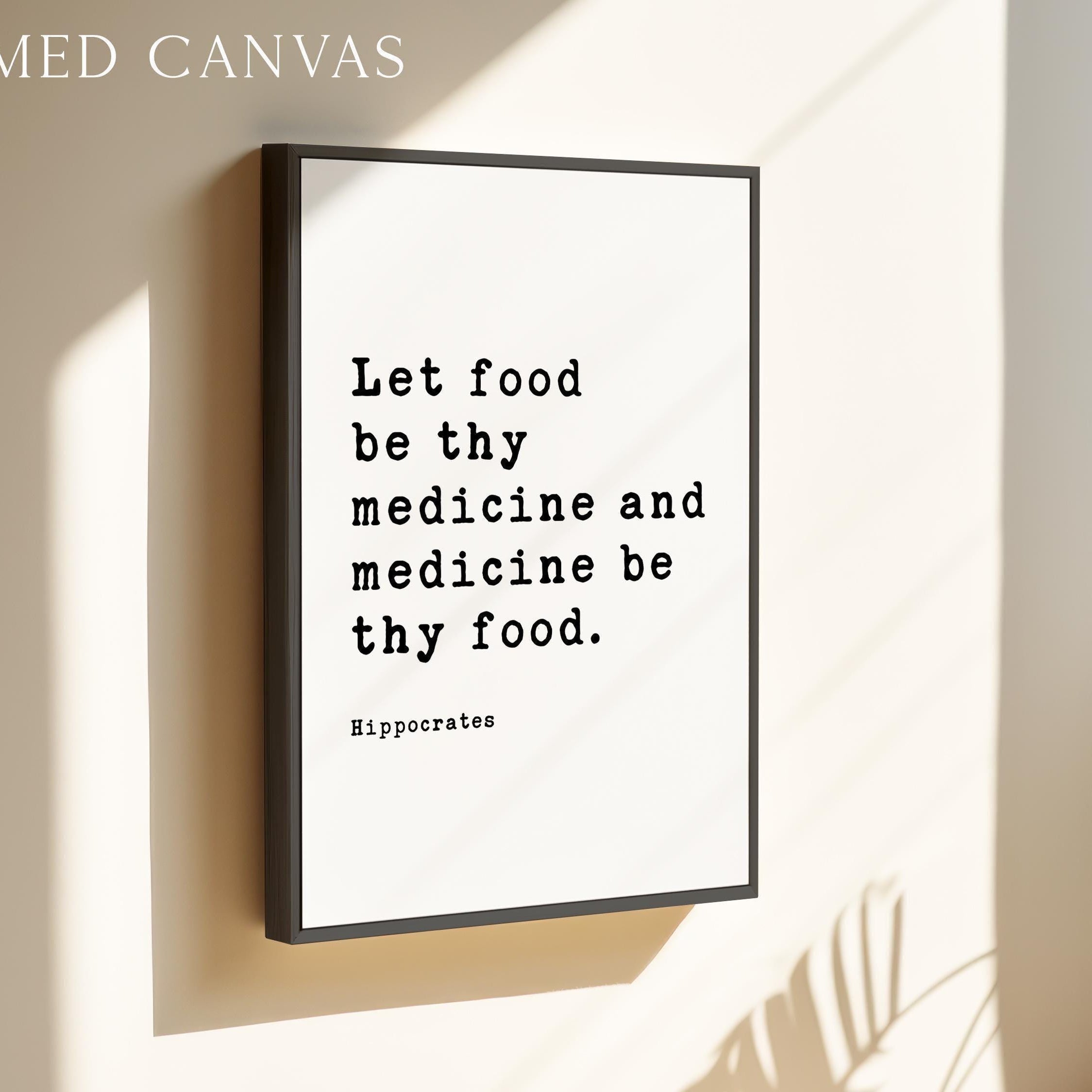 Nutrition Health Quote Print,  Hippocrates: Let Food Be Thy Medicine - Wall Art