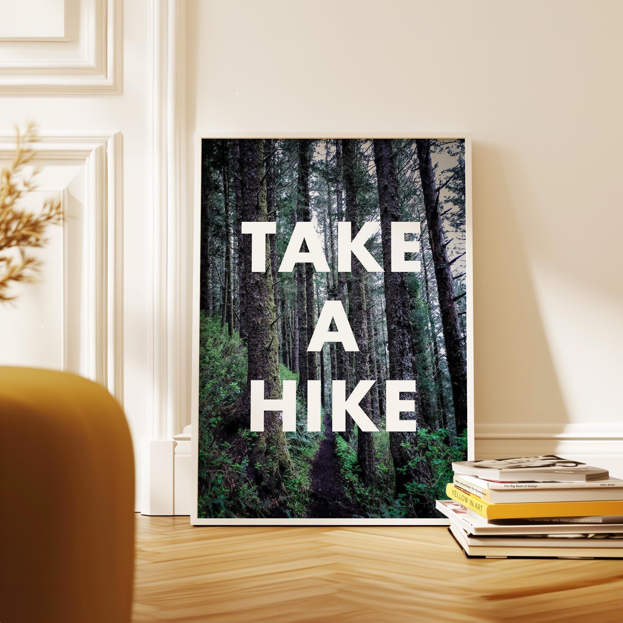 Take a Hike with Oregon Coast Trail with Sitka Spruce Trees Typography Art Print,  Gift Ideas for Nature Lovers