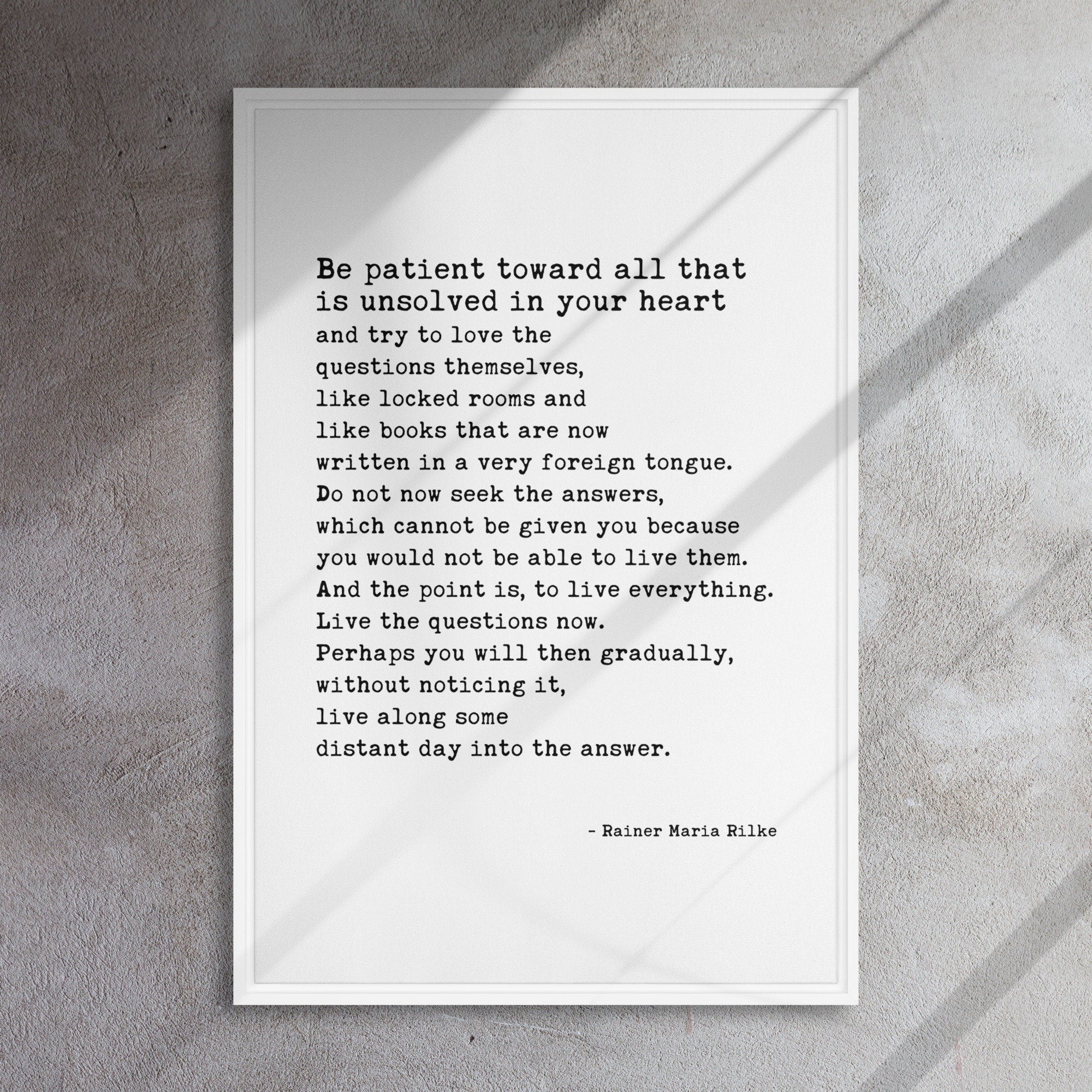Rainer Maria Rilke Quote,  Be patient toward all that is unsolved in your heart ... Framed Canvas Art Print - Inspiration - Poetry
