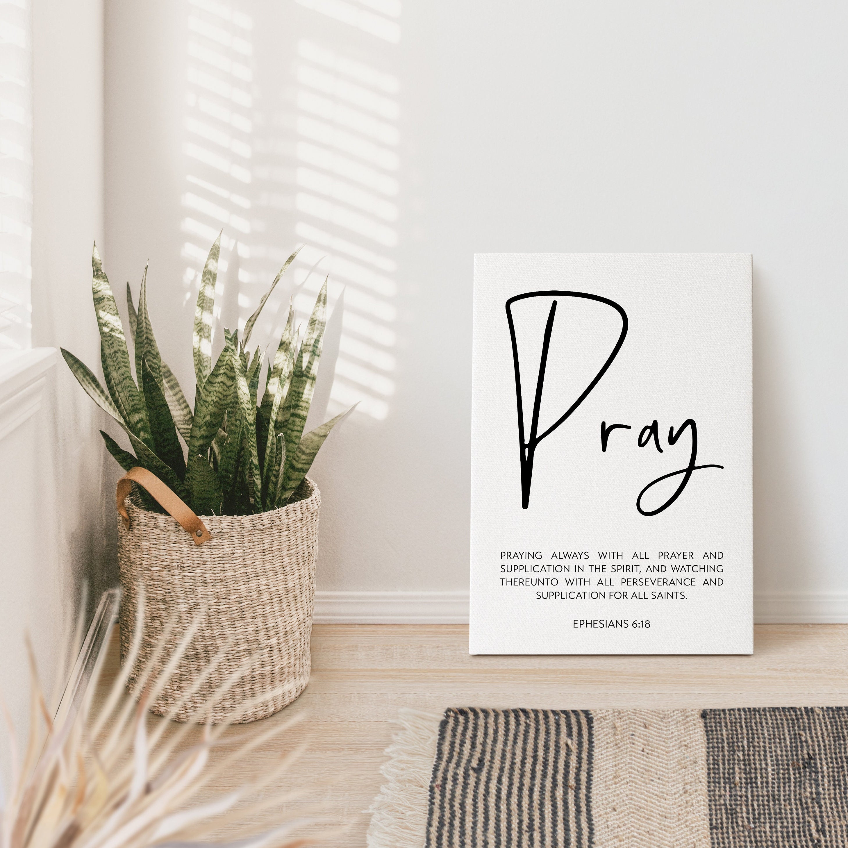 Ephesians 6:18 Praying always with all prayer & supplication in the Spirit,  Pray - Low Profile Mounted Canvas Typography Art Print