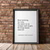 Good morning my love,  You were in my dreams last night,  Holding hands seaside.,  Haiku Poem - Typography - Wall - Wedding Poem - Love Poem