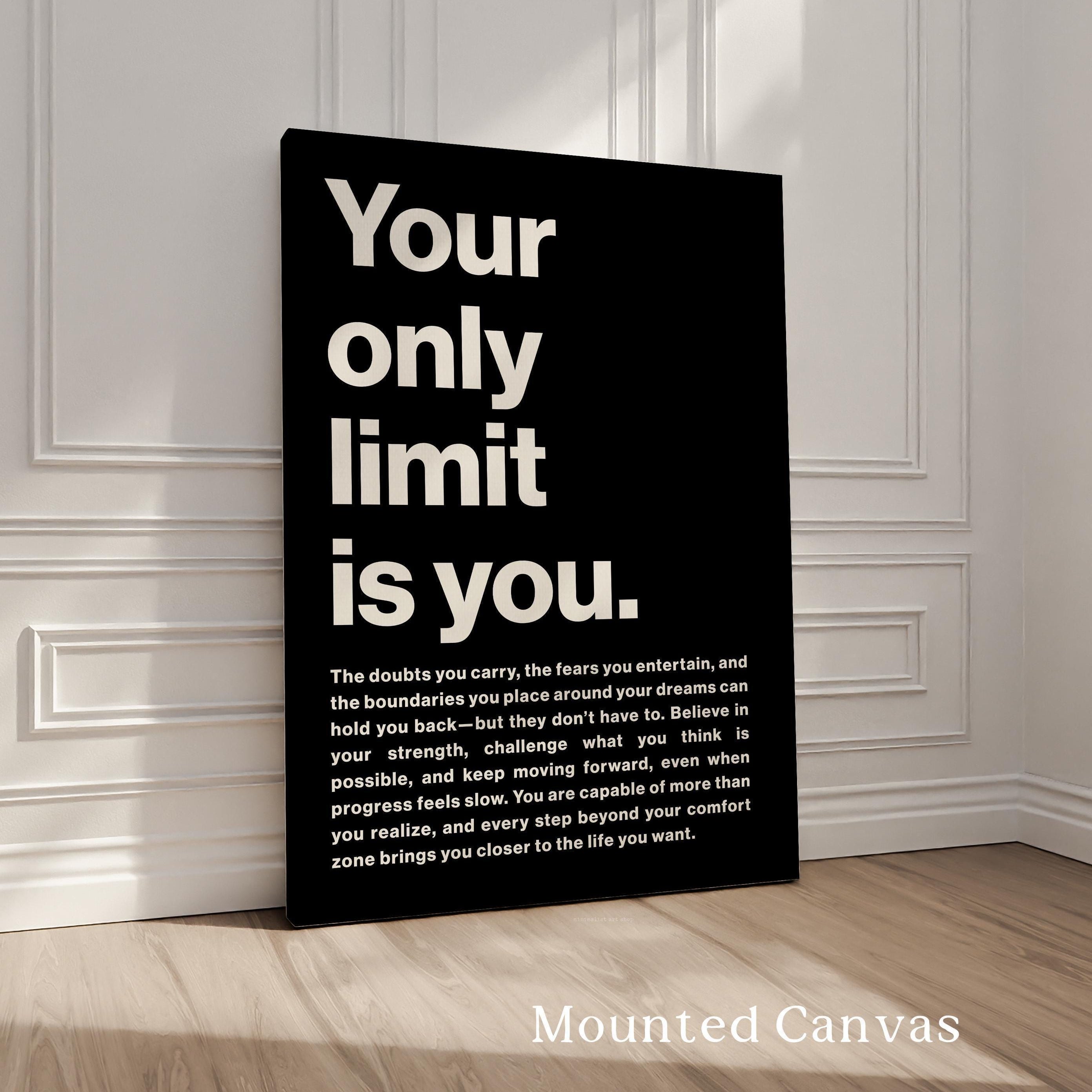 Your Only Limit Is You Print, Motivational, Inspirational, Office Decor, Gym Art, Entrepreneur Gift
