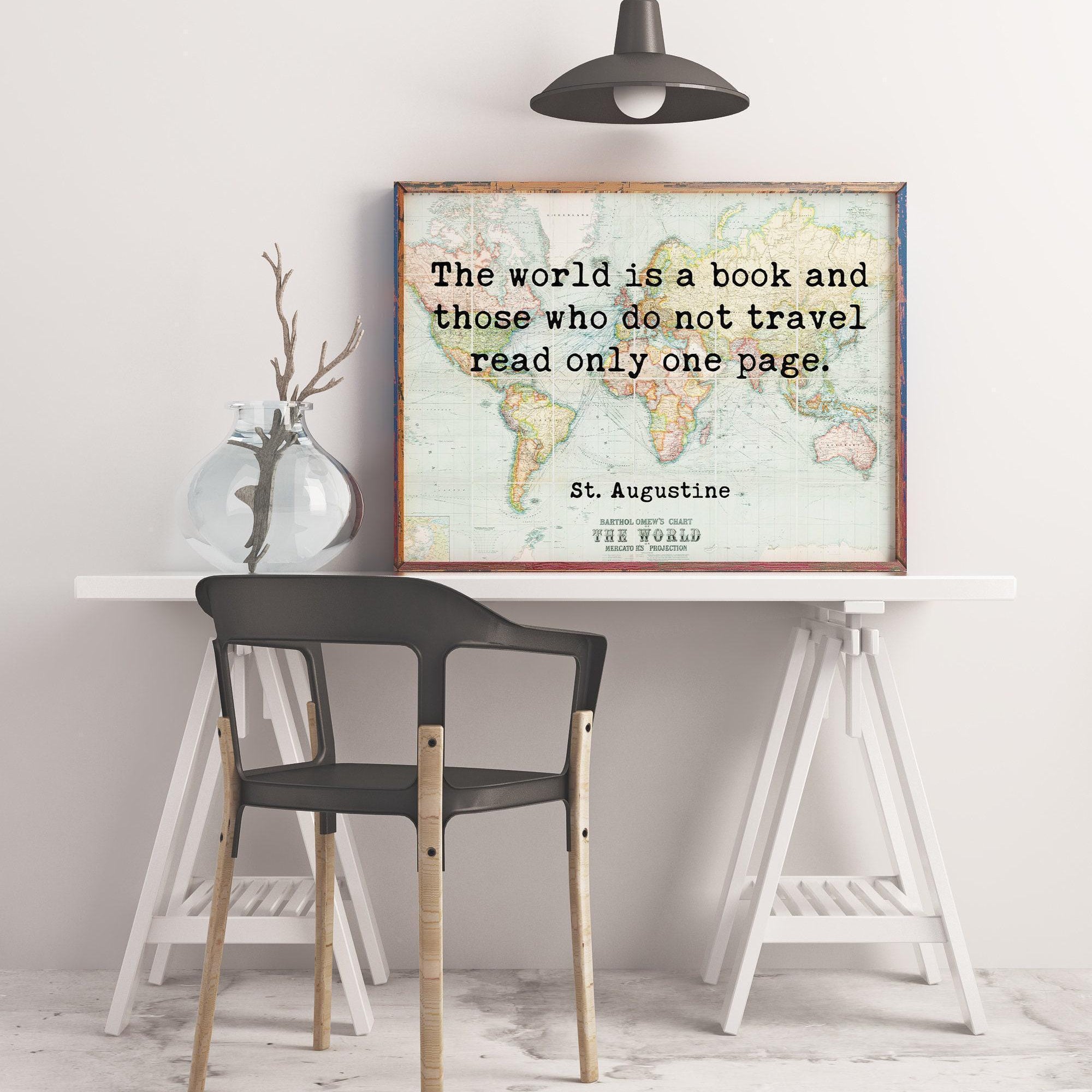 Saint Augustine Quote - The world is a book, and those who do not travel read only a page. With World Map - Minimalist Typography Art Print
