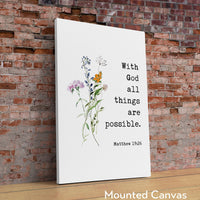 With God All Things Are Possible Matthew 19:26 Typography Art Print with Wildflowers, Scripture, Bible Verse