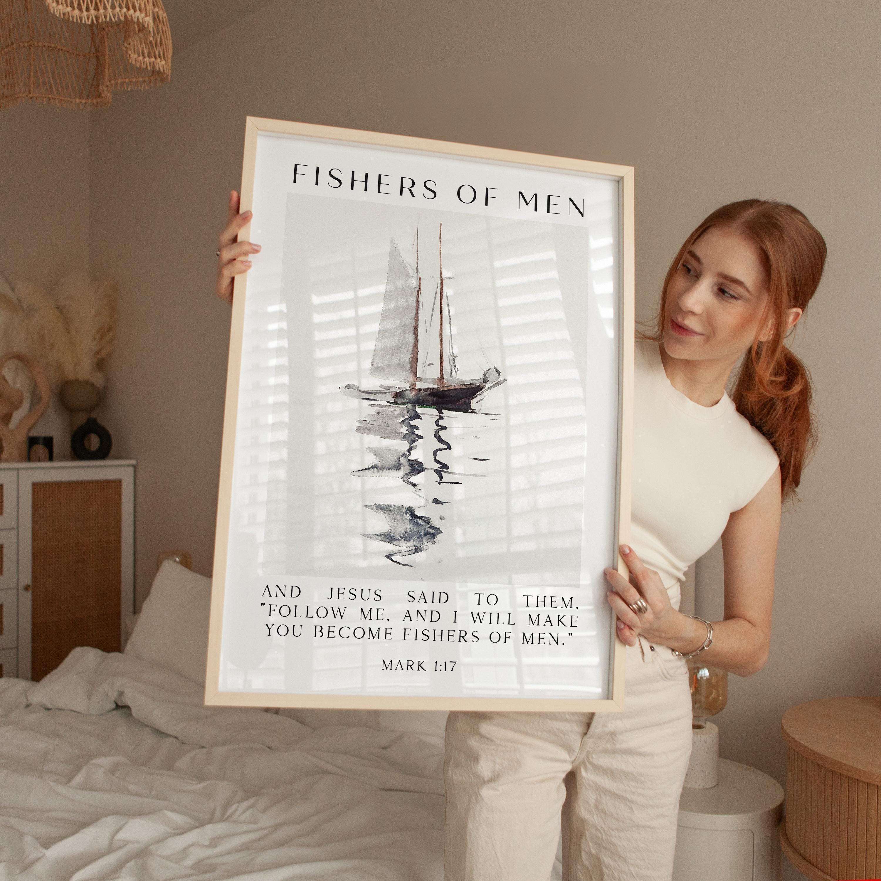 Fishers of Men Wall Art,  Mark 1:17 Scripture Print,  Christian Nautical Typography Artwork for Home & Church Décor