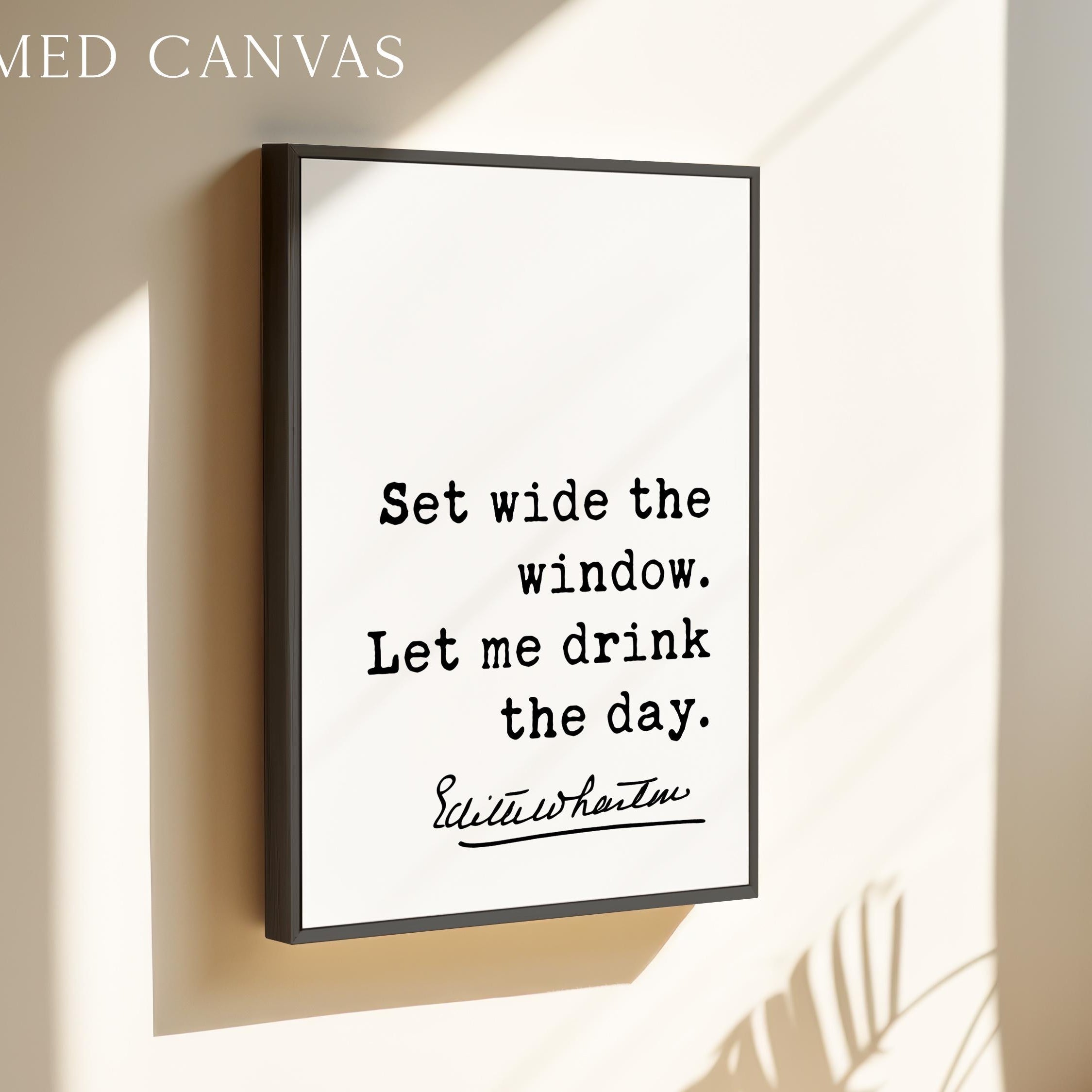 Set Wide the Window - Edith Wharton Quote - Typography Art Print - Inspirational