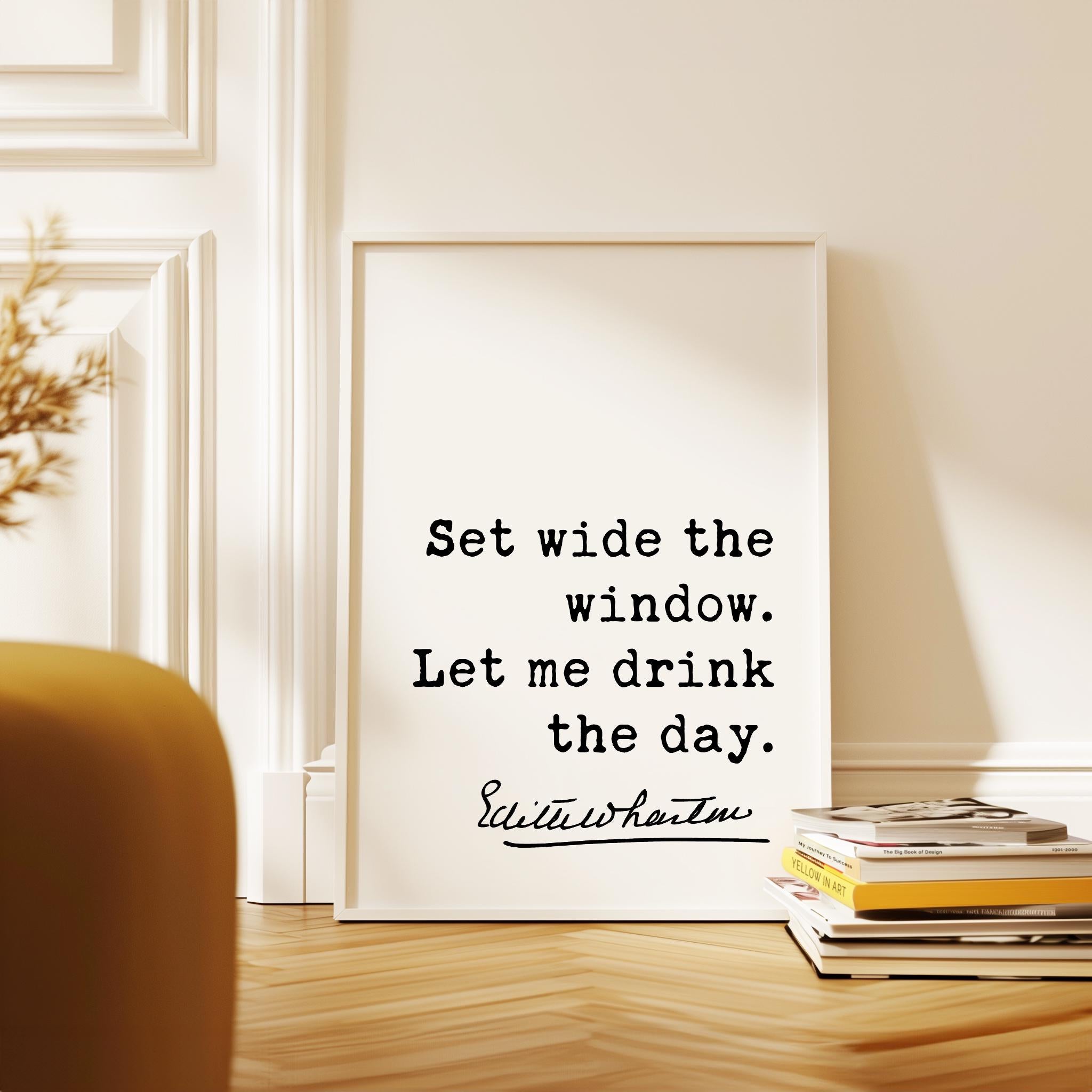 Set Wide the Window - Edith Wharton Quote - Typography Art Print - Inspirational
