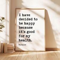 Voltaire Quote Print “I Have Decided to Be Happy” Minimalist Inspirational Wall Art