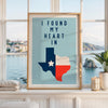 Texas Wall Art, I Found My Heart Print, Lone Star State Travel Decor