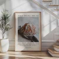 Acts 2:46,  They Broke Bread in Their Homes Print,   Biblical Wall Art Typography Christian Home & Kitchen Décor