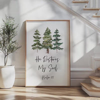He Restores My Soul,  Psalm 23,  Watercolor Trees,  Typography Art Print