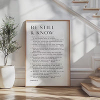 Be Still & Know,  Be still, and know that I am God.,  Psalm 46 1•11 ,  Typography Art Print