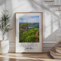 John Muir Quote Wall Art,  Of All the Paths You Take in Life Photography Print,  Tom McCall Point Trail Oregon Nature Décor