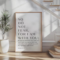 Isaiah 41:10 Bible Verse Print, Christian Wall Art, Do Not Fear Scripture