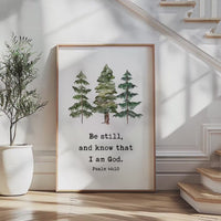 Be Still and Know That I Am God Print, Psalm 46:10 Wall Art, Christian Home Decor, Watercolor Trees
