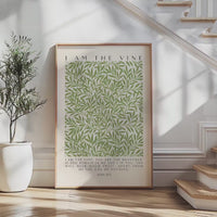 I Am The Vine,  You Are the Branches,  William Morris Willow,   John 15:5,  Art Print