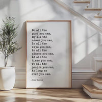 Do All The Good You Can Print, John Wesley Quote Wall Art, Inspirational Decor