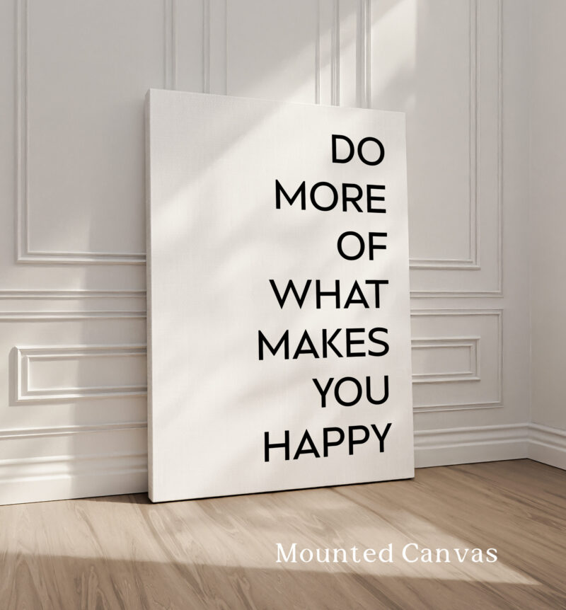 Do More of What Makes You Happy Typography Art Print • Inspiration • Personal Growth - Image 2