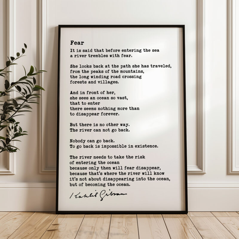 Fear - It Is Said That Before Entering The Sea - Kahlil Gibran Poem Typography Art Print