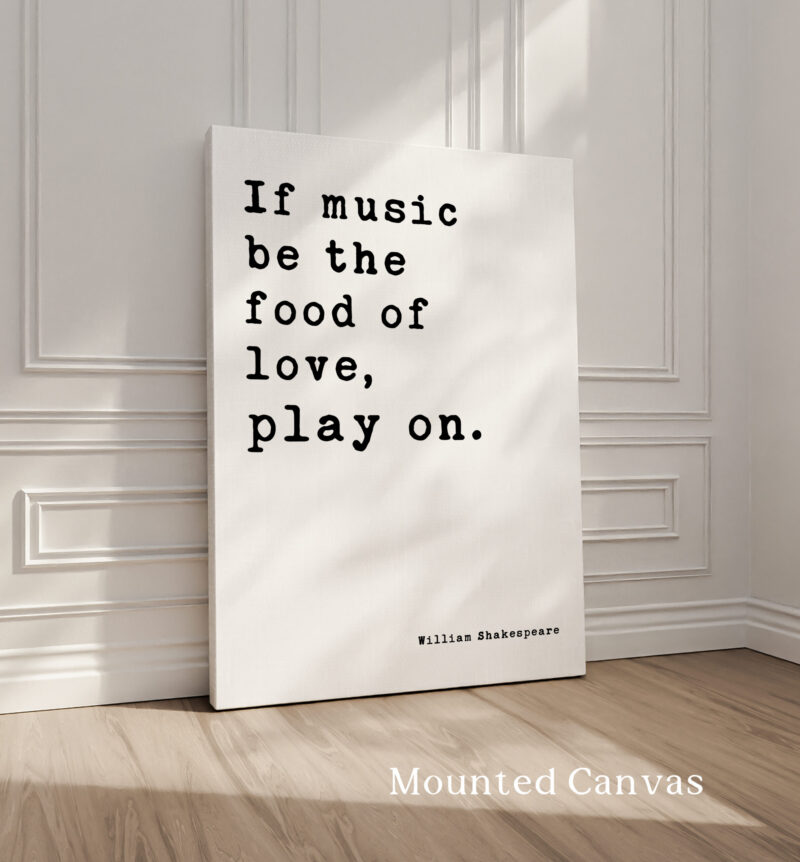 If music be the food of love, play on. • Twelfth Night • William Shakespeare Quote • Typography Art Print • Love • Romance • Wedding - Image 2