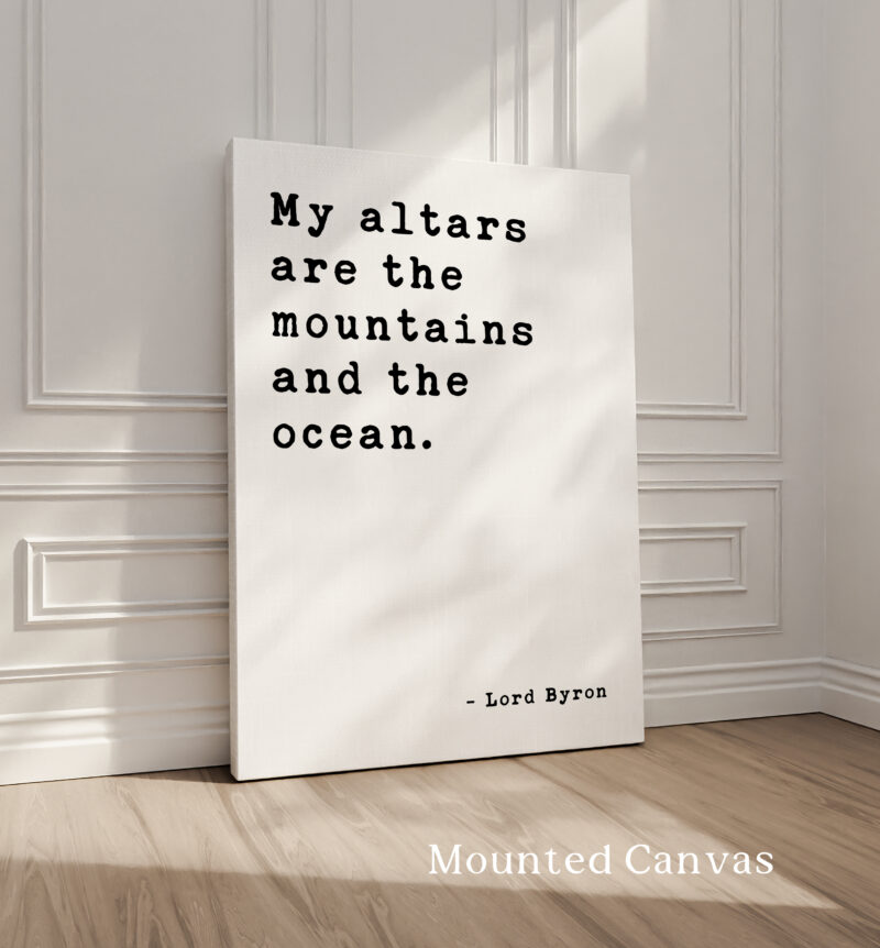 My altars are the mountains and the ocean. - Lord Byron Quote • Twilight Poem Typography Art Print