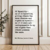 Of Equality-- as if it harm'd me, giving others the same chances and rights as myself... Walt Whitman Quote Typography Art Print