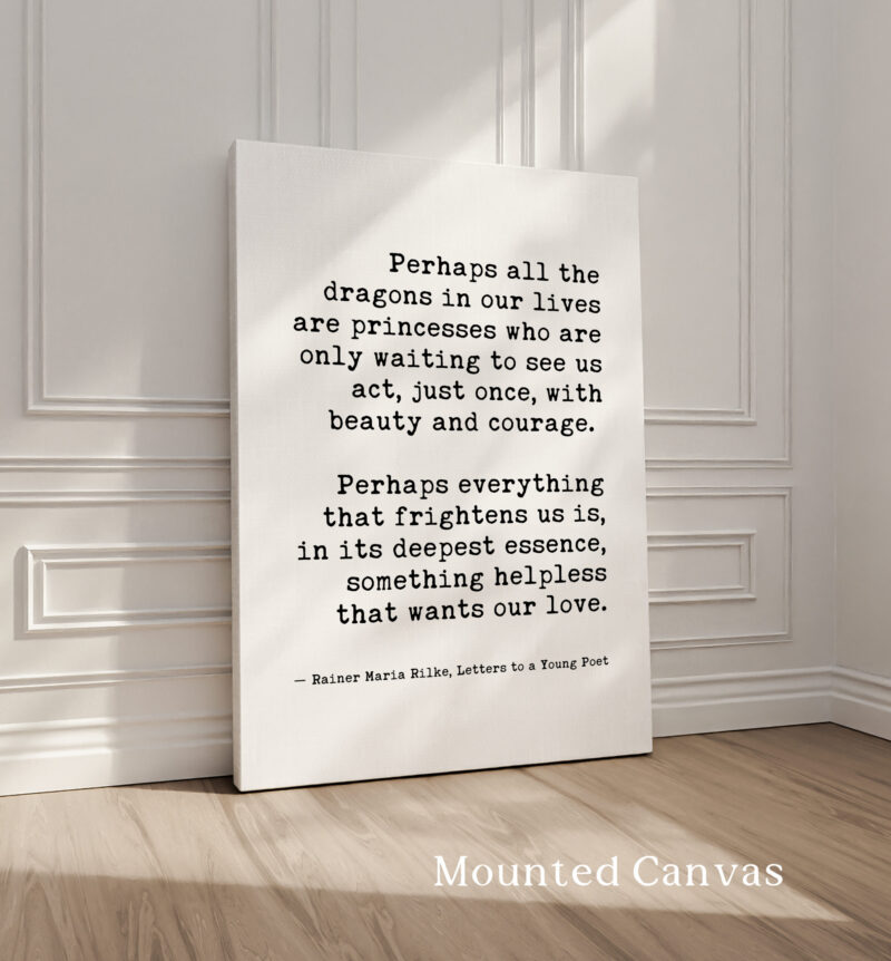 Perhaps All the Dragons in our Lives by Rainer Maria Rilke Typography Art Print - Image 2