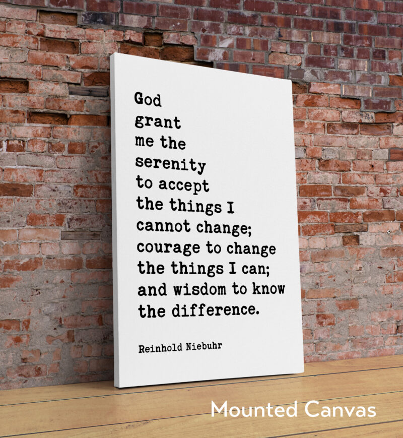 Serenity Prayer Typography Art Print - God Grant Me The Serenity To Accept The Things I Cannot Change.