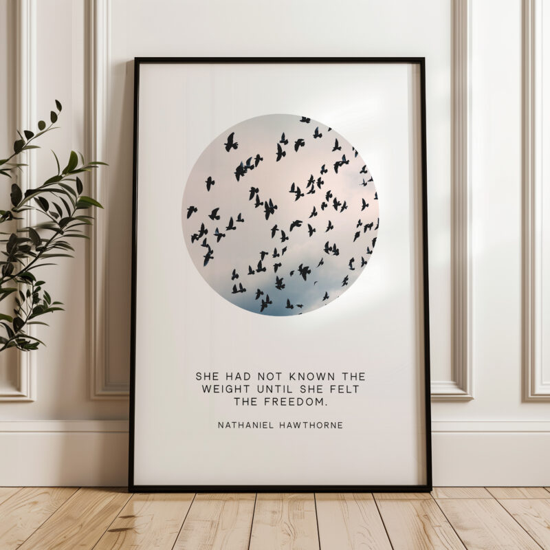 She had not known the weight until she felt the freedom. Nathaniel Hawthorne Quote • The Scarlet Letter • Typography Art Print - Image 4