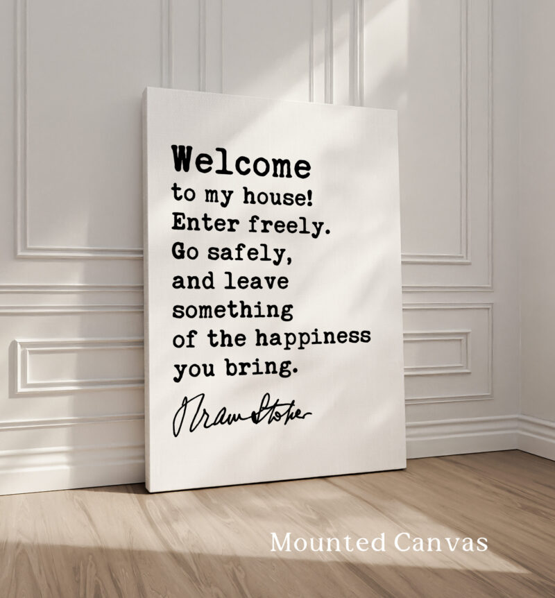 Welcome To My House, Enter Freely, Go Safely • Bram Stoker Quote • Dracula • Typography Art Print - Image 2