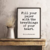 Fill Your Paper with the Breathings of Your Heart - William Wordsworth - Typography Print - Home Wall Decor - Wedding Poem - Minimalist