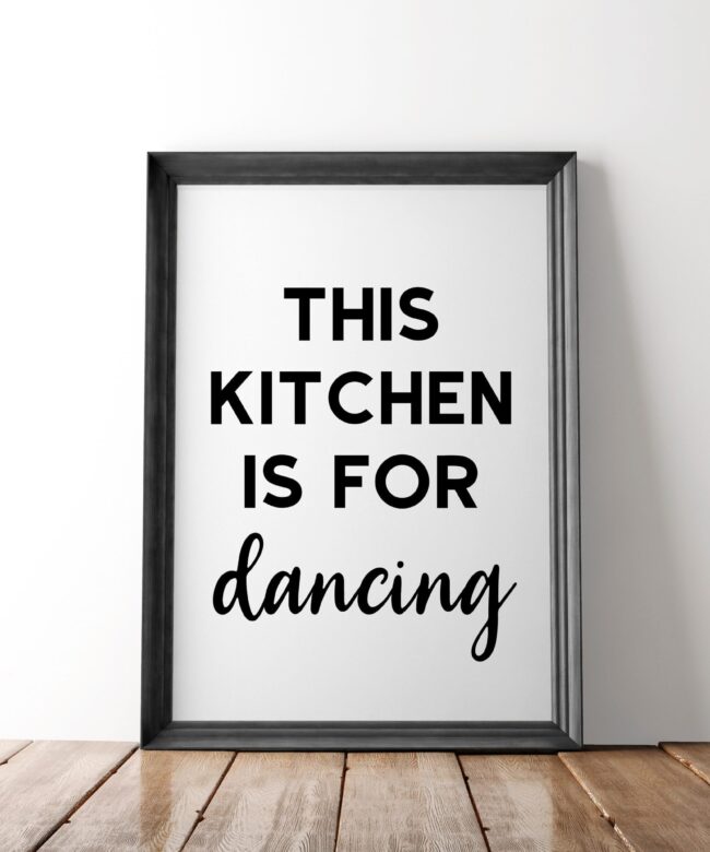 This Kitchen is for Dancing Minimalist Art Print - Kitchen Wall Art - Minimalist Typography Wall Decor - Kitchen Print Art