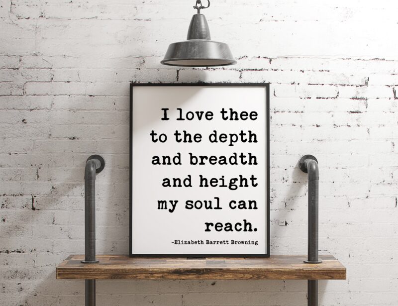 I Love Thee To The Depth and Breadth and Height My Soul Can Reach  - Elizabeth Barrett Browning - Typography Print -  Wedding Poem - Art - Image 3