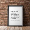 Now In Our Moment, Let Us Exist in Pure Love, Love Felt By Flowers - Haiku Poem - Typography Print - Wall Decor - Wedding Poem - Love Poem