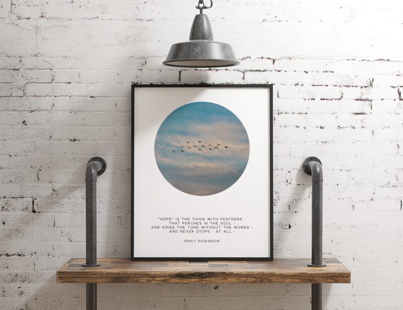 Hope is the thing with feathers … And never stops - at all - Emily Dickinson - Typography Print - Hope Quotes - Poetry - Inspirational Poem - Image 2