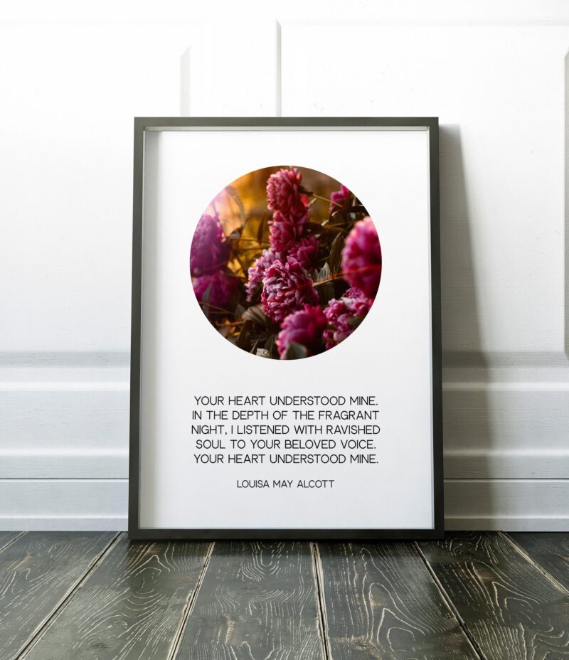 Your heart understood mine. - Louisa May Alcott (b) - Little Women Quotes - Love Quotes - Wall Prints - Wedding Art Print - Typography Art