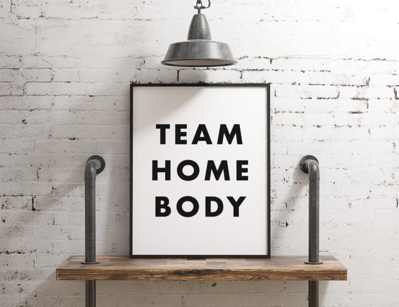 Team Homebody - Introvert Print, Introvert, Homebody Typography Print, Homebody Club, Homebody Art, Homebody Print, Homebody Team