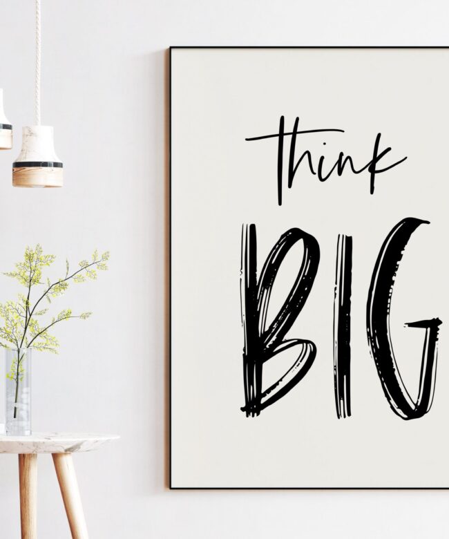 Think Big Typography Print, Nursery Wall Art, Office Art, Entrepreneur Gift, Inspirational Gift, Motivational Gift, Dorm Room Art