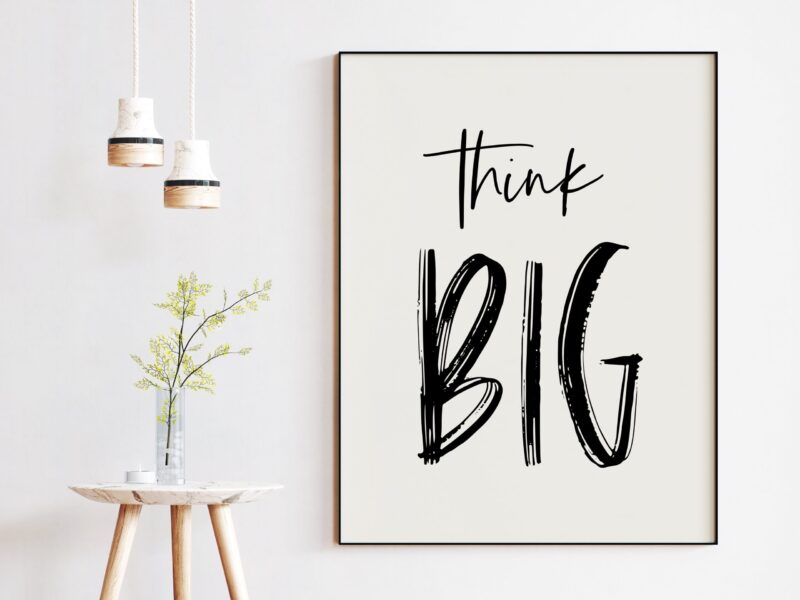 Think Big Typography Print, Nursery Wall Art, Office Art, Entrepreneur Gift, Inspirational Gift, Motivational Gift, Dorm Room Art