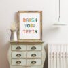 Brush Your Teeth Bathroom Wall Art, Childs Bathroom Art, Kids Bathroom Art, Children's Bathroom Wall Art, Bathroom Reminder
