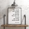 All books are either dreams or swords, You can cut, or you can drug, with words. - Amy Lowell Poem, Typography Print, Poem Art, Book Lovers