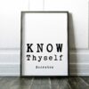 Know Thyself - Socrates Quote Typography Print, Inspirational Quotes, Philosophical Quotes, Wall Art