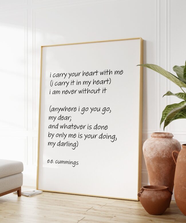 ee cummings Quote - I Carry Your Heart with Me ( I Carry it in My Heart) Art Print- Handwritten Love Poem, Wedding Gift, Quote, Friendship