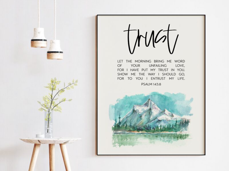Psalm 143:8 Let the morning bring me word of your unfailing love. Art Print - Watercolor Mountain - Bible Verse - Christian  - Scripture