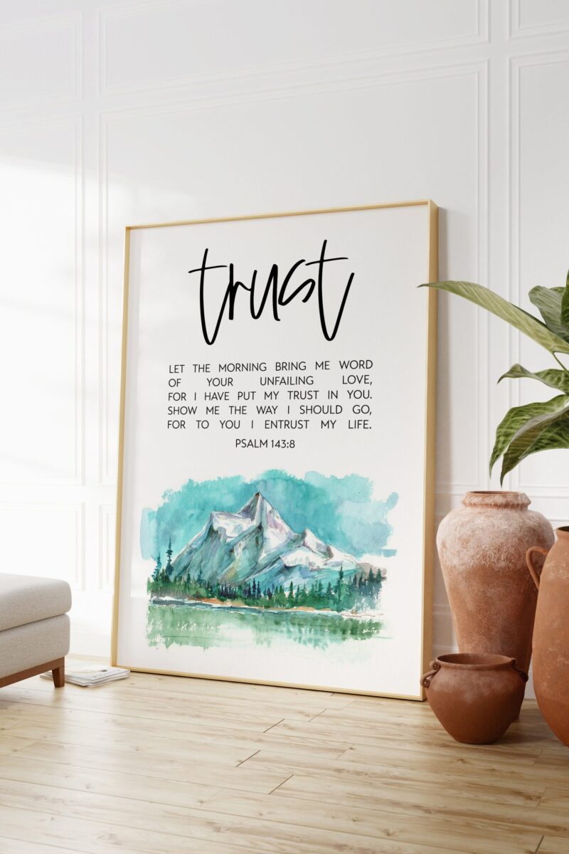 Psalm 143:8 Let the morning bring me word of your unfailing love. Art Print - Watercolor Mountain - Bible Verse - Christian  - Scripture - Image 3